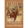 Chester's Last Ride