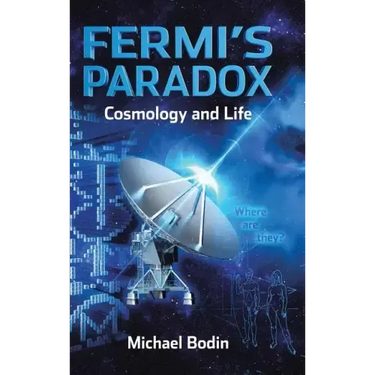 FERMI'S PARADOX Cosmology and Life