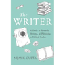 The Writer: A Guide to Research, Writing, and Publishing in Biblical Studies