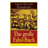 Das große Fabel-Buch: 86 Titel