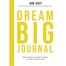 Dream Big Journal Softcover