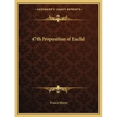 47th Proposition of Euclid