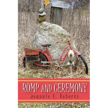Romp and Ceremony