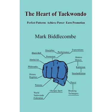 The Heart of Taekwondo