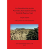 An Introduction to the Neolithic Revolution of the Central Zagros, Iran
