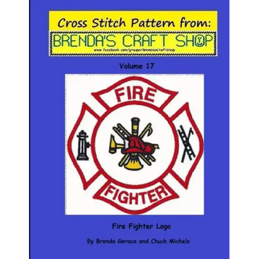 Fire Fighter Logo - Cross Stitch Pattern from Brenda's Craft Shop - Volume 17: Cross Stitch Pattern from Brenda's Craft Shop
