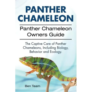 Panther Chameleon. Panther Chameleon Owners Guide. The Captive Care of Panther Chameleons, Including Biology, Behavior and Ecology.