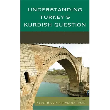 Understanding Turkey's Kurdish Question