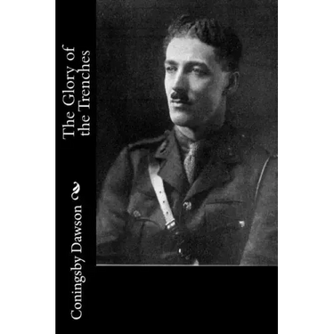The Glory of the Trenches