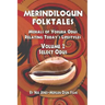 Merindilogun Folktales: Morals Of Yoruba Odus Relating Today's Lifestyles