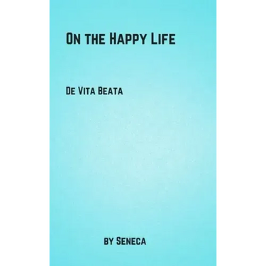 On the Happy Life