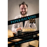 Paper Hacking 101: 101 Quick, Actionable Tips to Make Academic Writing Less Painful