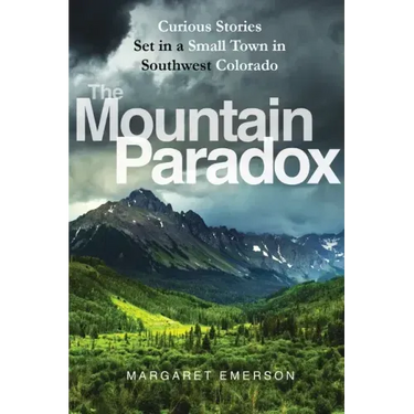 The Mountain Paradox: Curious Short Stories with a Psychological Twist