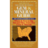 Southeast Treasure Hunter's Gem & Mineral Guide (6th Edition): Where & How to Dig, Pan and Mine Your Own Gems & Minerals