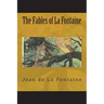 The Fables of La Fontaine