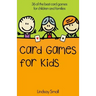 Card Games for Kids: 36 of the Best Card Games for Children and Families