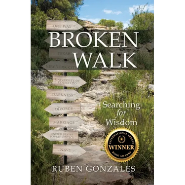 Broken Walk: Searching For Wisdom