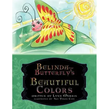 Belinda the Butterfly's Beautiful Colors