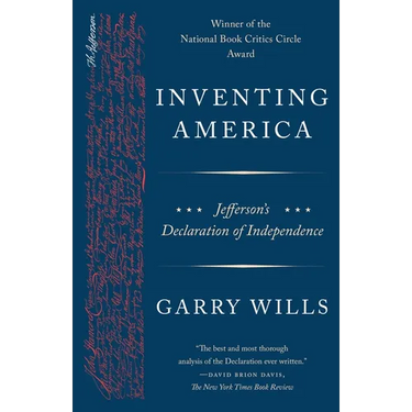 Inventing America: Jefferson's Declaration of Independence