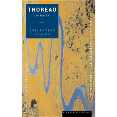 Reflecting Heaven: Thoreau on Water