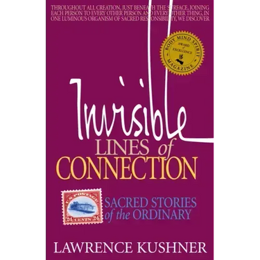 Invisible Lines of Connection: Sacred Stories of the Ordinary