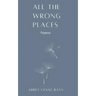 All the Wrong Places