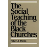 The Social Teaching of the Black Churches