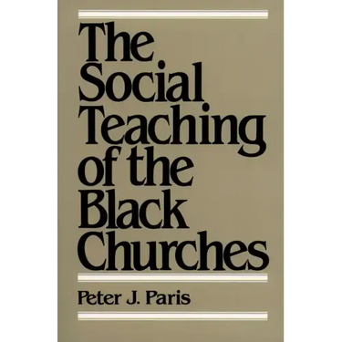 The Social Teaching of the Black Churches