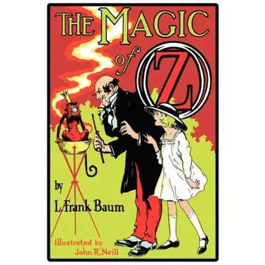 The Magic of Oz