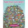 Keep Your Eyes Open! Seek & Find Activity Book