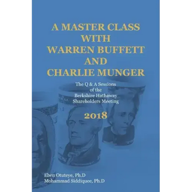 A Master Class with Warren Buffett and Charlie Munger 2018