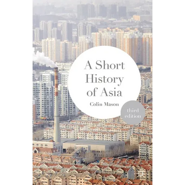 A Short History of Asia