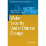 Water Security Under Climate Change
