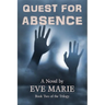 Quest for Absence
