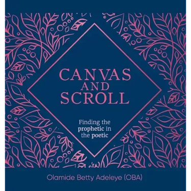 Canvas and Scroll: Finding the Prophetic in the Poetic