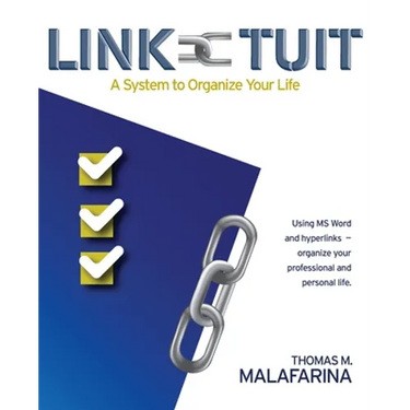 Link-Tuit: A System to Organize Your Life