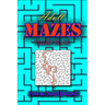 Adults Mazes Book: Fun & Challenging: A Book of Mazes to Wander and Explore Brain Challenging Maze Game Book for Teens, Young Adults, Adu