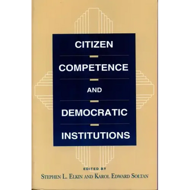 Citizen Competence and Democratic Institutions