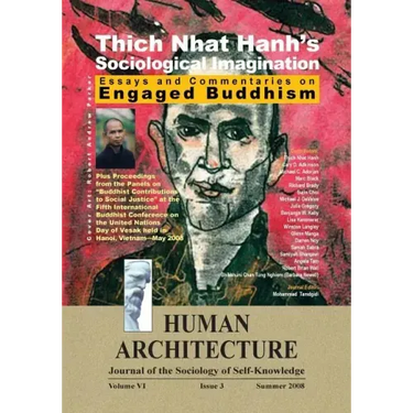Thich Nhat Hanh's Sociological Imagination: Essays and Commentaries on Engaged Buddhism