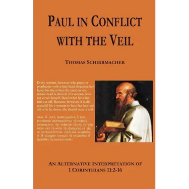 Paul in Conflict with the Veil