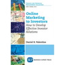 Online Marketing to Investors: How to Develop Effective Investor Relations