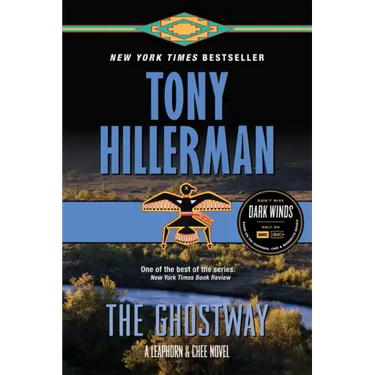 The Ghostway: A Leaphorn and Chee Novel