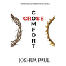 Comfort or Cross: The Third World Perspective on Church