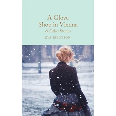 A Glove Shop in Vienna and Other Stories