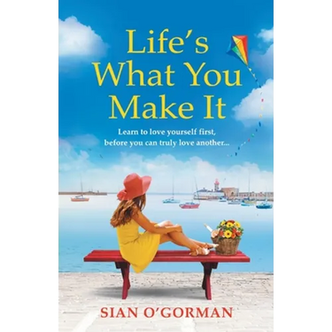 Life's What You Make It