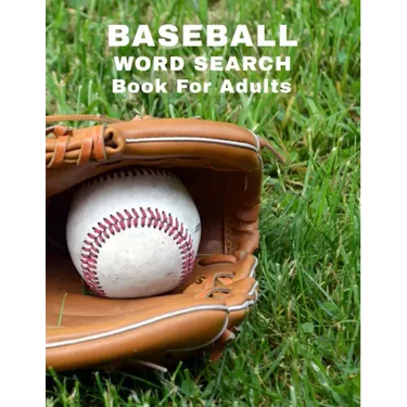 Baseball Word Search Book For Adults: Large Print Sports Puzzle Book With Answers