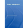 Gardens of the Righteous: Riyadh As-Salihin of Imam Nawawi