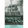 Inherit the Land: Jim Crow Meets Miss Maggie's Will