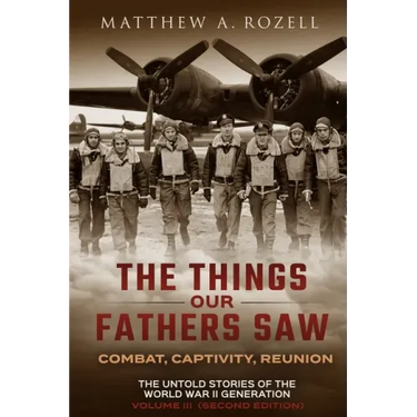 The War in the Air-Combat, Captivity, Reunion