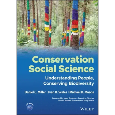 Conservation Social Science: Understanding People, Conserving Biodiversity